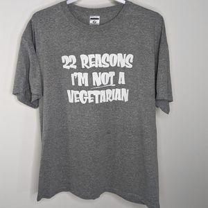 Mens XL Why I'm Not Vegetarian Meat Eaters